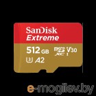   MicroSDXC 512Gb SanDisk Extreme Class 10 UHS-I U3 + 
