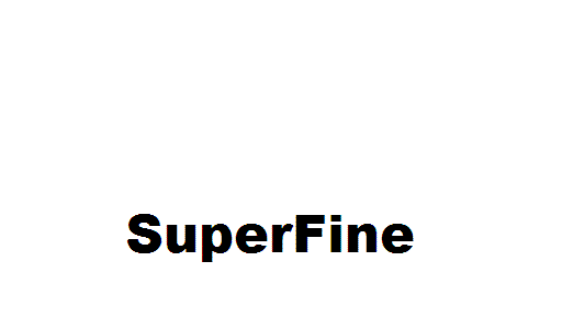 SuperFine